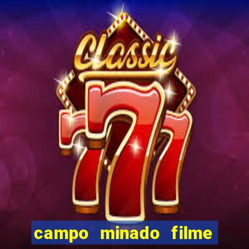 campo minado filme final explicado